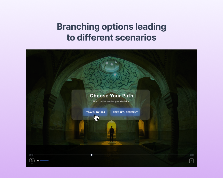 Branching options leading to different scenarios