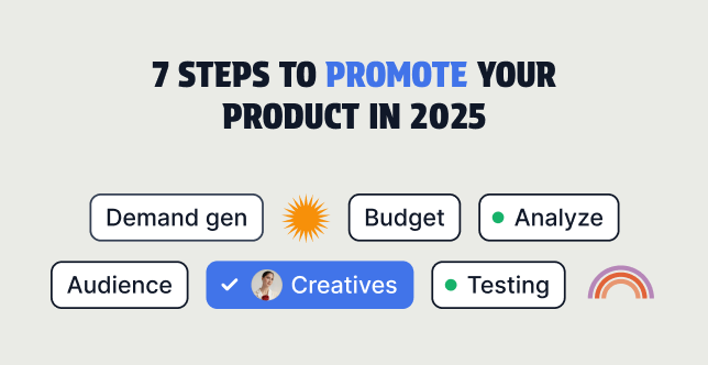 7 Easy Steps to Advertise a Product for Beginners (2025)